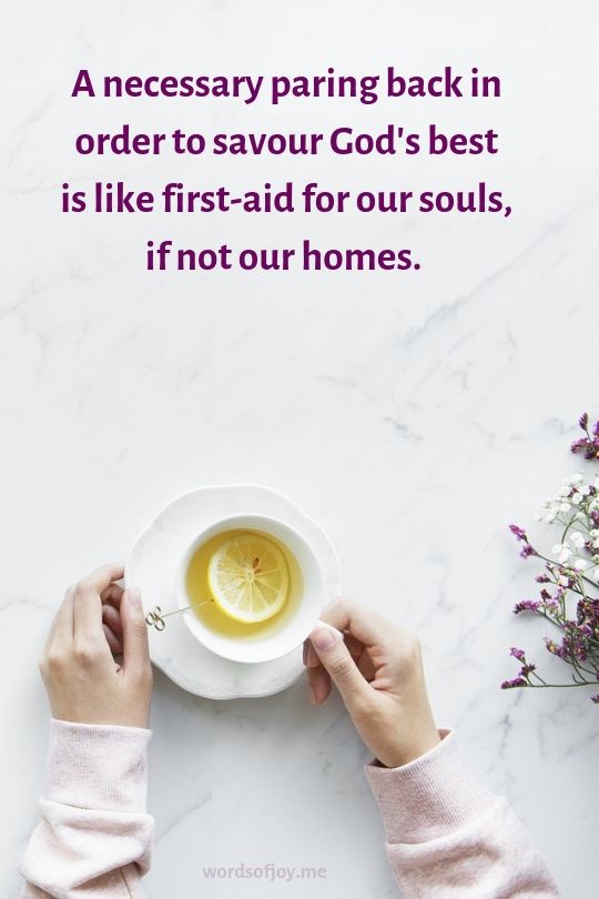 woman drinking lemon tea - flowers - empty desk - A necessary paring back quote (C) joylenton @wordsofjoy.me