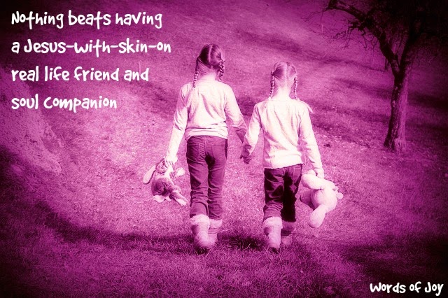two girls walking together - friend and soul companion quote (C) joylenton @wordsofjoy.me 