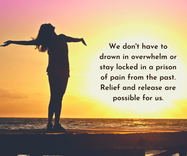 pain - We don't have to drown in overwhelm quote (C) joylenton @joylenton.com